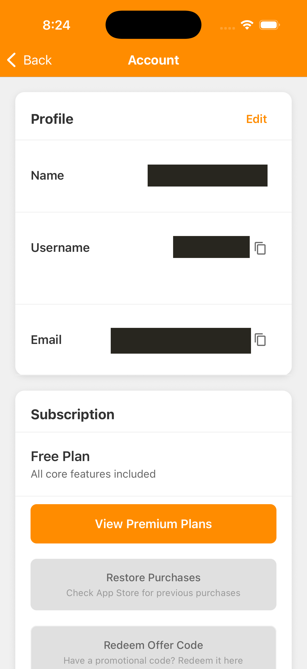 Account screen showing Profile with Name, Username, Email and Edit. The three account values are hidden by solid redaction boxes.