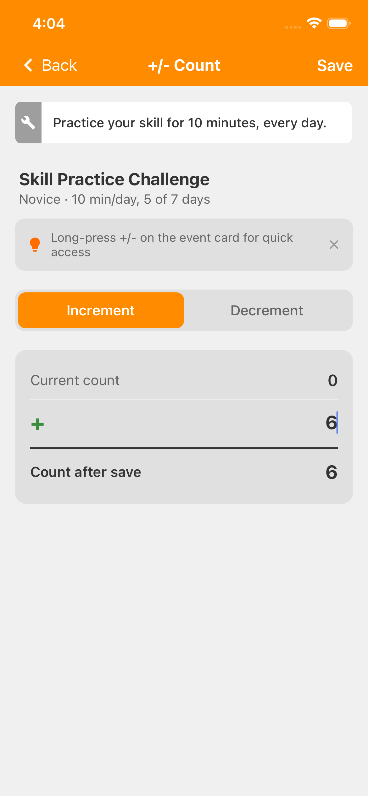 Plus/minus Count screen with Increment selected, Current count zero, six entered and Count after save six. Save is at the top right.