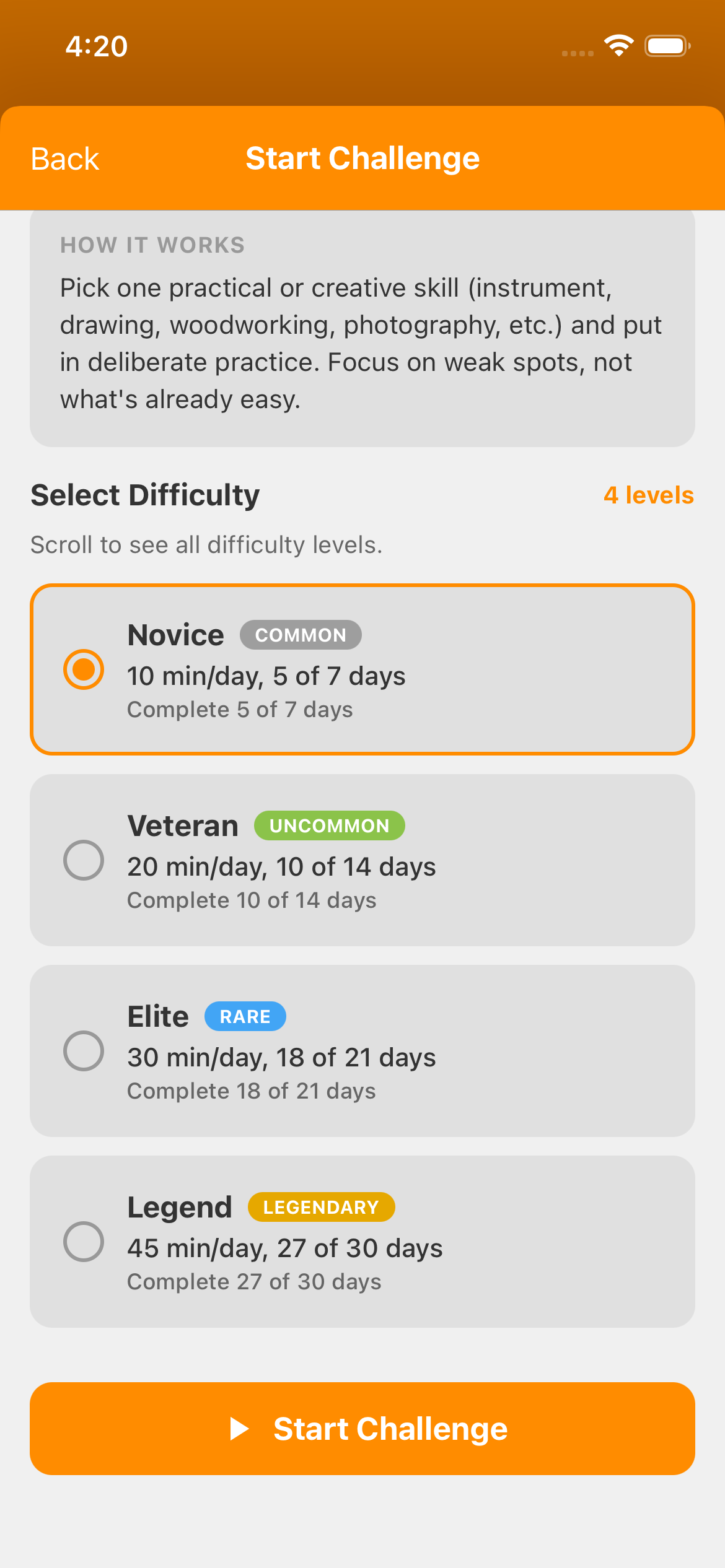 Scrolled Start Challenge screen showing Novice selected and Veteran, Elite and Legend unlocked. Their daily targets are ten, twenty, thirty and forty-five minutes, respectively.