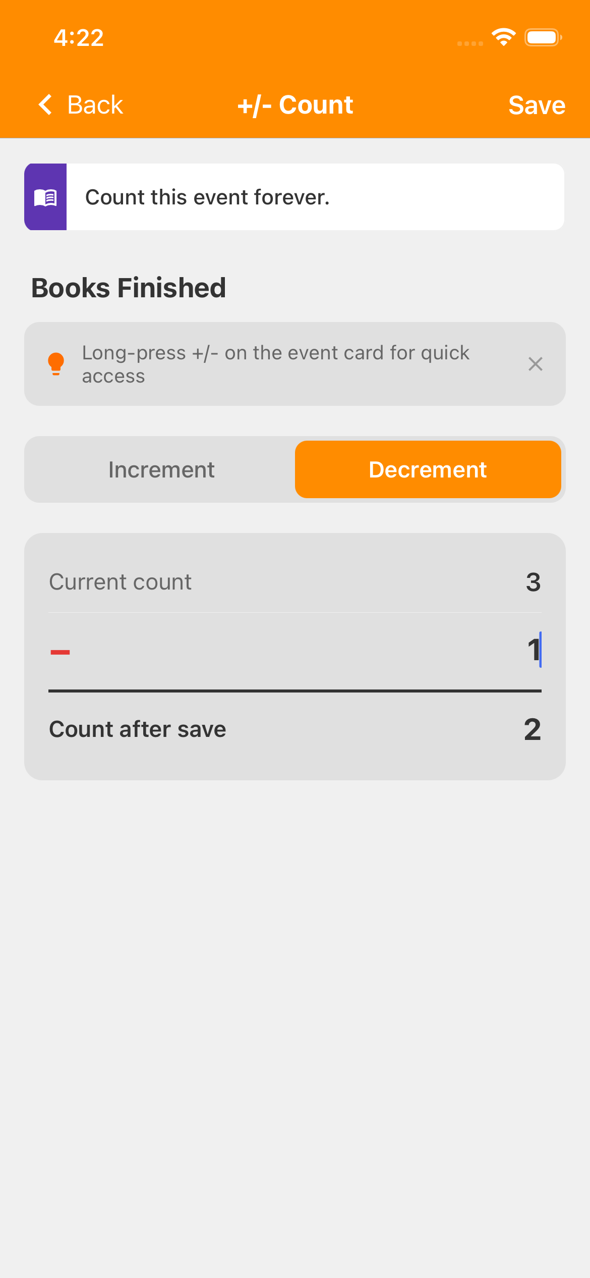 +/- Count screen for Books Finished, with Decrement selected, Current count 3, amount minus 1, and Count after save 2.