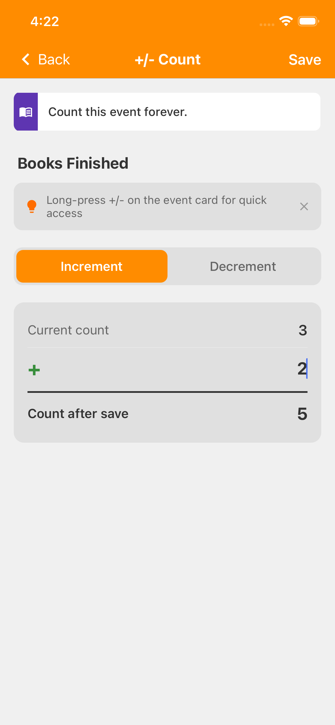 +/- Count screen for Books Finished, with Increment selected, Current count 3, amount +2, Count after save 5, and Save at the top right.